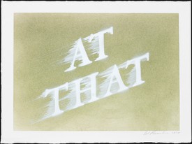 Ed Ruscha, At That, 2020, dry pigment and acrylic on paper.